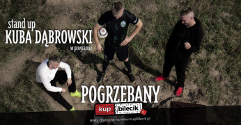 Pszczyna Wydarzenie Stand-up Kuba Dąbrowski w programie "Pogrzebany"
