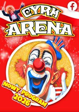 Pszczyna Wydarzenie Inne wydarzenie Cyrk Arena - to jest Cyrk!